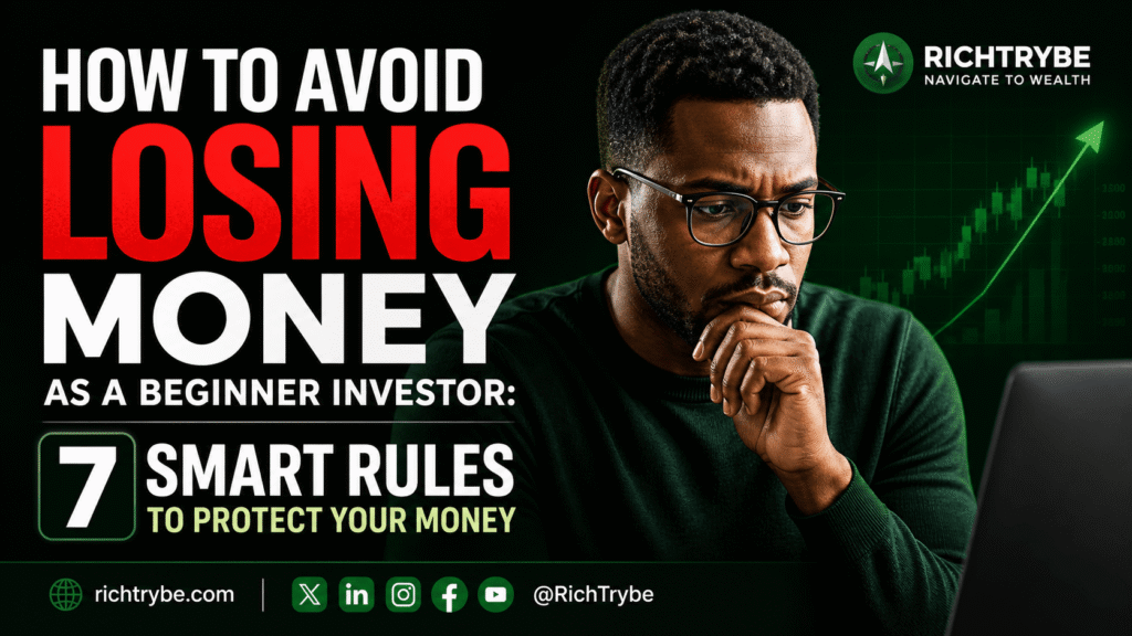 How to Avoid Losing Money as a Beginner Investor: 7 Smart Rules to Protect Your Money